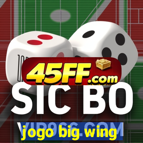 jogo big wing